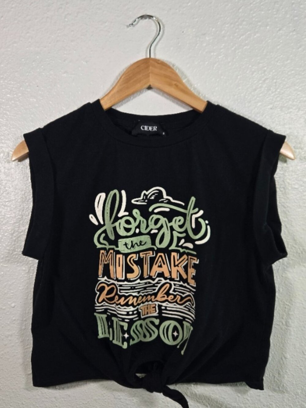 Cider - "Forget the Mistake Remember the Lesson" Tee